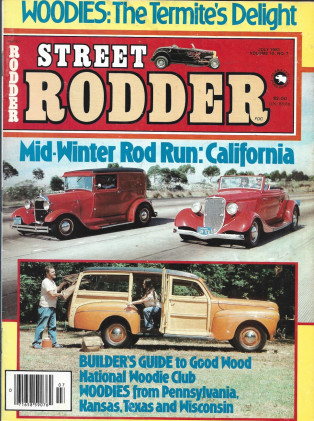 STREET RODDER 1981 JULY - BUILDER'S GUIDE TO GOOD WOOD, WOODIE CLUB